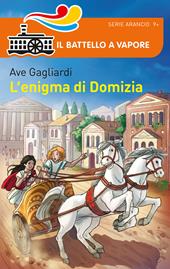 Bella storia. I Romani. L'enigma di Domizia