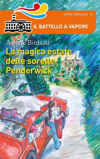 La magica estate delle sorelle Penderwick - Jeanne Birdsall - Libro Piemme 2015, Il battello a vapore. Serie arancio | Libraccio.it