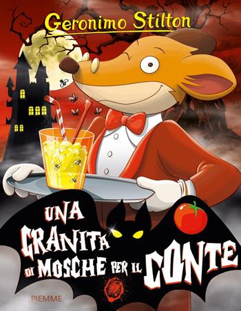 Una granita di mosche per il conte. Ediz. illustrata - Geronimo Stilton - Libro Piemme 2016, Storie da ridere | Libraccio.it