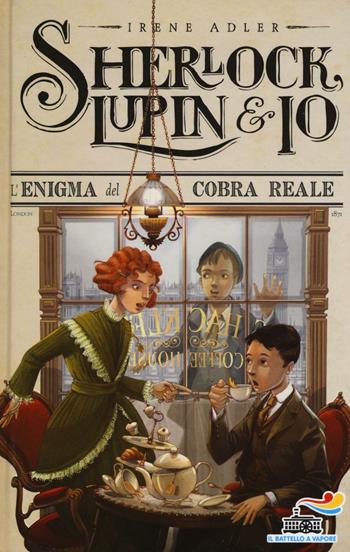 L' enigma del Cobra Reale - Irene Adler - Libro Piemme 2016, Il battello a vapore. Sherlock, Lupin & io | Libraccio.it