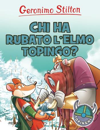 Chi ha rubato l'elmo Topingo? Ediz. illustrata - Geronimo Stilton - Libro Piemme 2016, I Topinghi | Libraccio.it