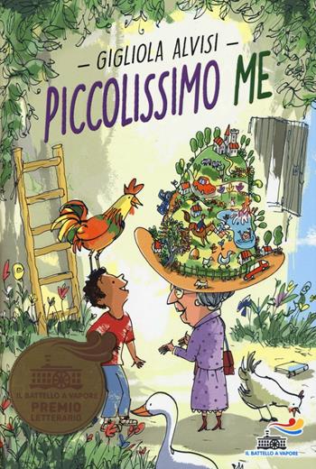 Piccolissimo me - Gigliola Alvisi - Libro Piemme 2016, Il battello a vapore | Libraccio.it
