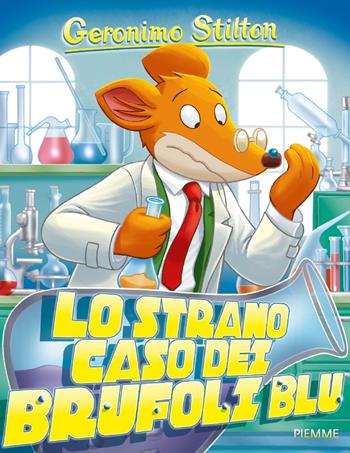 Lo strano caso dei brufoli blu - Geronimo Stilton - Libro Piemme 2017, Storie da ridere | Libraccio.it