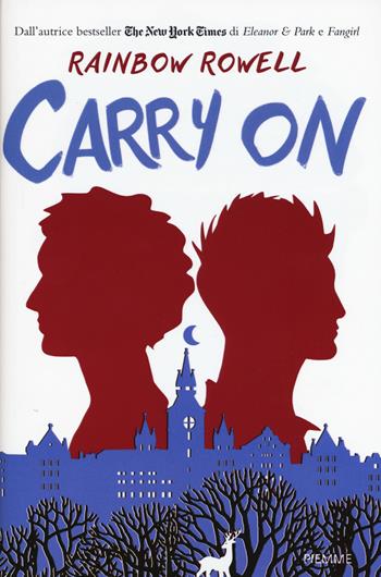 Carry on - Rainbow Rowell - Libro Piemme 2017 | Libraccio.it