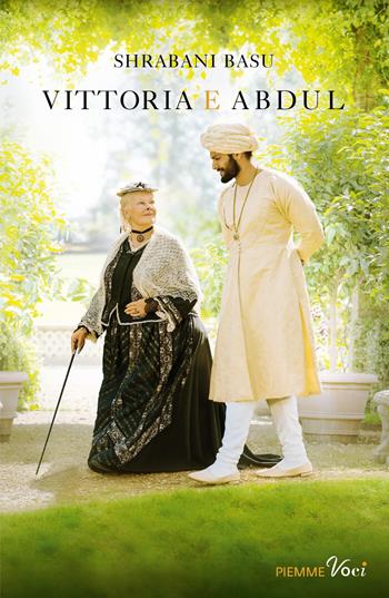 Vittoria e Abdul - Shrabani Basu - Libro Piemme 2017, Piemme voci | Libraccio.it