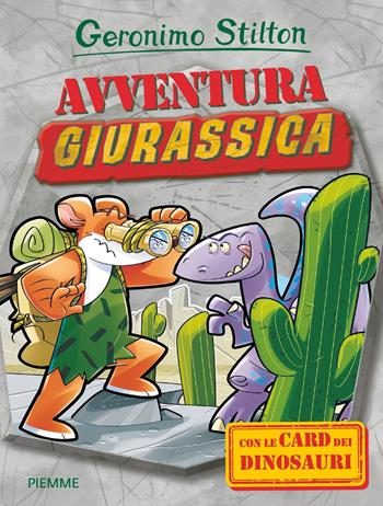 Avventura giurassica. Con gadget - Geronimo Stilton - Libro Piemme 2018, I Preistotopi | Libraccio.it