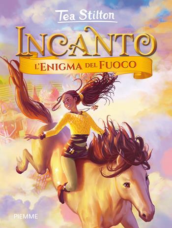 L'enigma del fuoco - Tea Stilton - Libro Piemme 2018, Incanto | Libraccio.it