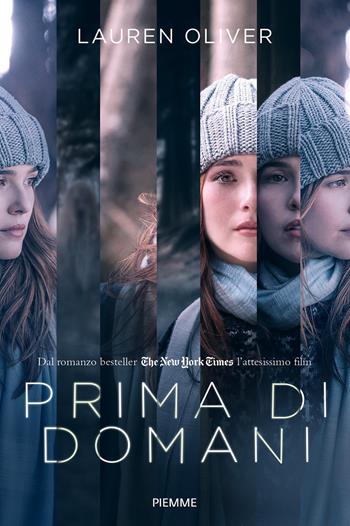 Prima di domani - Lauren Oliver - Libro Piemme 2017 | Libraccio.it