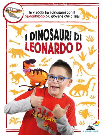 I dinosauri di Leonardo D  - Libro Piemme 2018, Il battello a vapore. One shot | Libraccio.it