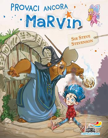 Provaci ancora Marvin. Marvin. Vol. 1 - Sir Steve Stevenson - Libro Piemme 2018, Il battello a vapore | Libraccio.it