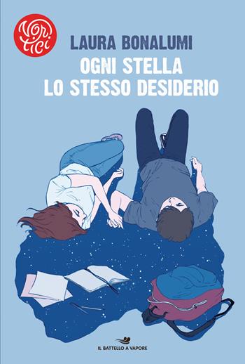 Ogni stella lo stesso desiderio - Laura Bonalumi - Libro Piemme 2018, Il battello a vapore. Vortici | Libraccio.it