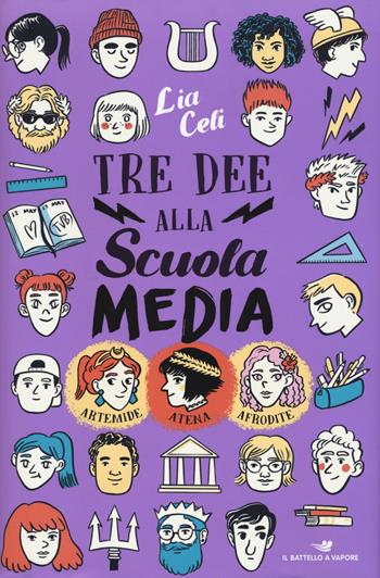 Tre dee alla scuola media - Lia Celi - Libro Piemme 2018, Il battello a vapore | Libraccio.it