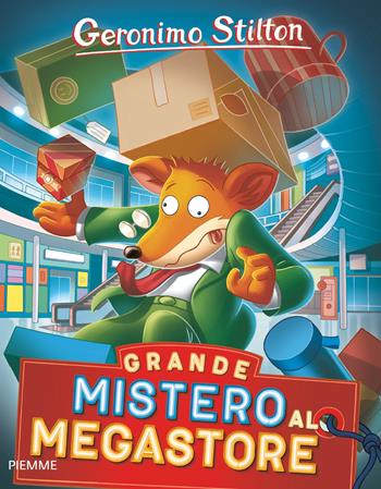 Grande mistero al megastore! - Geronimo Stilton - Libro Piemme 2019, Storie da ridere | Libraccio.it