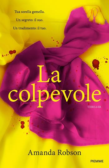 La colpevole - Amanda Robson - Libro Piemme 2019 | Libraccio.it