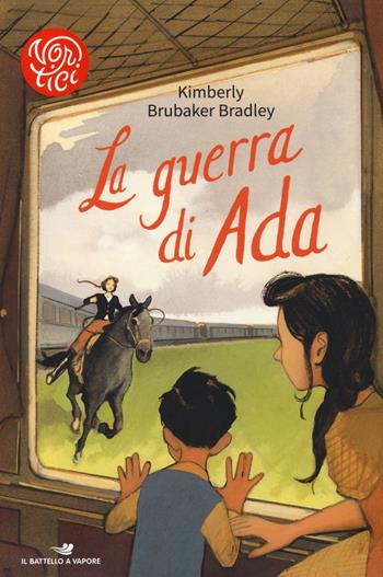 La guerra di Ada - Kimberly Brubaker Bradley - Libro Piemme 2019, Il battello a vapore. Vortici | Libraccio.it