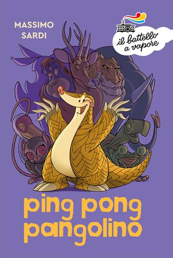 Ping pong Pangolino. Ediz. a colori - Massimo Sardi - Libro Piemme 2019, Il battello a vapore. Serie bianca | Libraccio.it