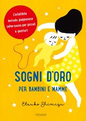 Sogni d'oro per bambini e mamme