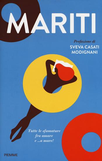 Mariti  - Libro Piemme 2019 | Libraccio.it