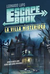 La villa misteriosa. Escape book