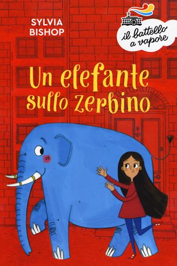 Un elefante sullo zerbino. Nuova ediz. - Sylvia Bishop - Libro Piemme 2019, Il battello a vapore. Serie azzurra | Libraccio.it