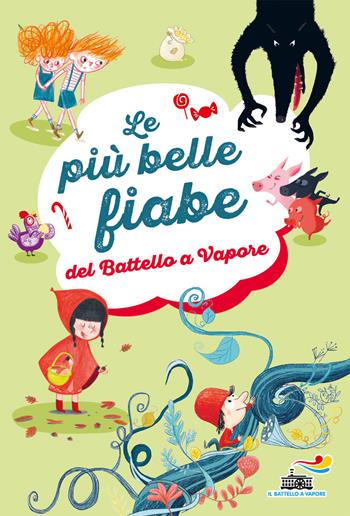 Le più belle fiabe del Battello a vapore. Ediz. a colori - Magdalena - Libro Piemme 2019, Il battello a vapore. Serie arcobaleno | Libraccio.it