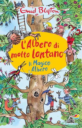 Il magico albero. L'albero di molto lontano - Enid Blyton - Libro Piemme 2021, Il battello a vapore. One shot | Libraccio.it