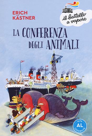 La conferenza degli animali. Ediz. ad alta leggibilità - Erich Kästner - Libro Piemme 2019, Il battello a vapore. Serie azzurra | Libraccio.it