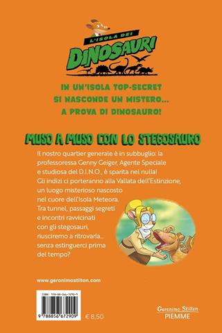 Muso a muso con lo Stegosauro - Geronimo Stilton - Libro Piemme 2020, Isola dei dinosauri | Libraccio.it