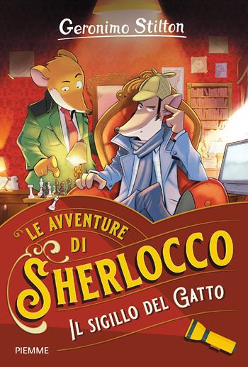 Il sigillo del gatto - Geronimo Stilton - Libro Piemme 2020, Le avventure di Sherlocco | Libraccio.it