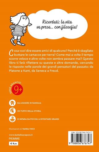 Pensa che ti ripensa. Filosofia per giovani menti - Anna Vivarelli - Libro Piemme 2020, Il battello a vapore. Serie arancio | Libraccio.it