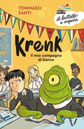 Krenk. Il mio compagno di banco