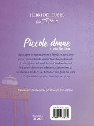Piccole donne di Louisa May Alcott - Tea Stilton - Libro Piemme 2021, I libri del cuore delle Tea Sisters | Libraccio.it