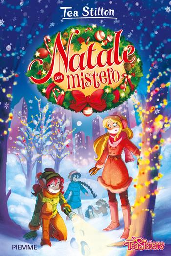Natale con mistero - Tea Stilton - Libro Piemme 2021, One shot | Libraccio.it