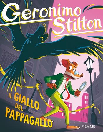 Il giallo del pappagallo - Geronimo Stilton - Libro Piemme 2021, Geronimo Stilton | Libraccio.it