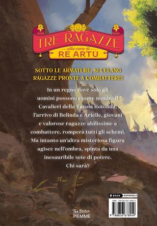 L' arpa d'oro. Tre ragazze alla corte di re Artù - Tea Stilton - Libro Piemme 2021 | Libraccio.it