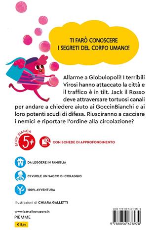 Jack il Rosso e il grosso guaio a Globulopoli - Chiara Patarino - Libro Piemme 2021, Il battello a vapore. Serie bianca | Libraccio.it