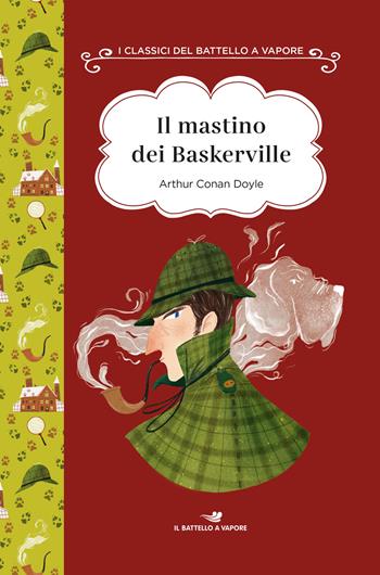 Il mastino dei Baskerville. Ediz. ad alta leggibilità - Arthur Conan Doyle - Libro Piemme 2021, I classici del Battello a vapore | Libraccio.it