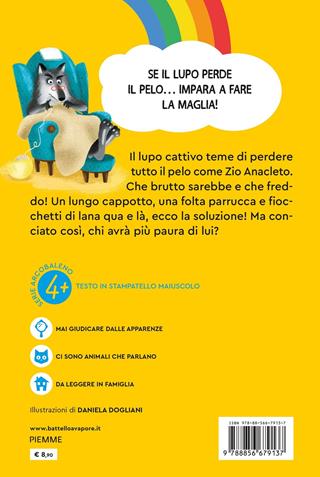 Di chi ha paura il lupo cattivo? Stampatello maiuscolo - Paola Barbato - Libro Piemme 2021, Il battello a vapore. Serie arcobaleno | Libraccio.it