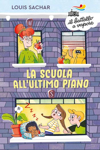 La scuola all'ultimo piano - Louis Sachar - Libro Piemme 2021, Il battello a vapore. Serie azzurra | Libraccio.it