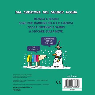Bianca e Bruno. Storia d'inverno. Ediz. a colori - Agostino Traini - Libro Piemme 2021, Il battello a vapore | Libraccio.it