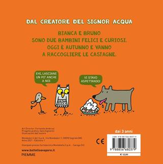 Bianca e Bruno. Storia d'autunno. Ediz. a colori - Agostino Traini - Libro Piemme 2021, Il battello a vapore | Libraccio.it