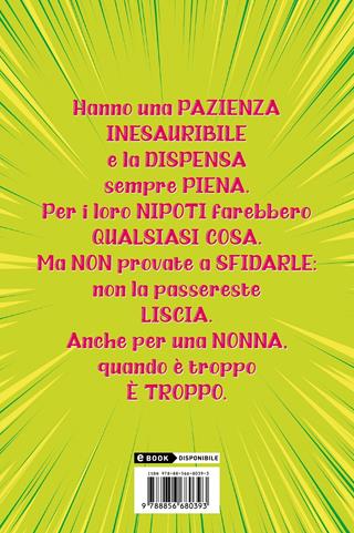 Il club delle nonne - Annalisa Strada - Libro Piemme 2021, Il battello a vapore. One shot | Libraccio.it