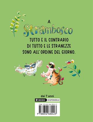 Arma letame. Gli animali di Strambosco - Giuseppe Festa - Libro Piemme 2021, Il battello a vapore. Miniserie | Libraccio.it