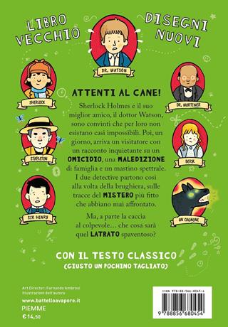 Sherlock Holmes e il mastino dei Baskerville da Arthur Conan Doyle - Jack Noel - Libro Piemme 2022, Il battello a vapore. I classicomici | Libraccio.it