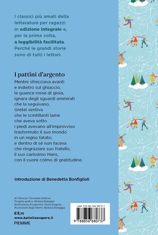 I pattini d'argento. Ediz. ad alta leggibilità - Mary Mapes Dodge - Libro Piemme 2021, I classici del Battello a vapore | Libraccio.it