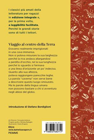 Viaggio al centro della terra. Ediz. ad alta leggibilità - Jules Verne - Libro Piemme 2021, I classici del Battello a vapore | Libraccio.it