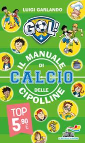 Il manuale di calcio delle Cipolline