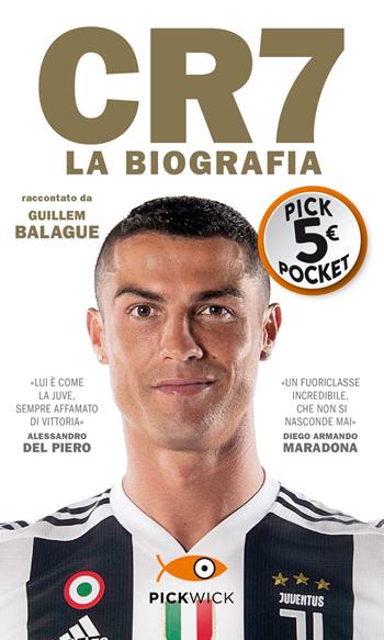 CR7. La biografia - Guillem Balague - Libro Piemme 2021, Piemme pocket | Libraccio.it