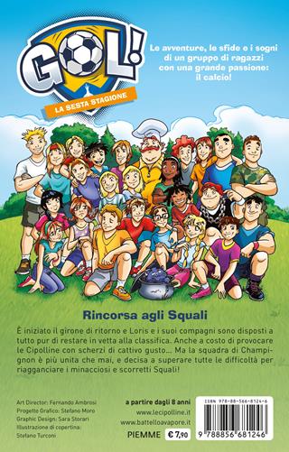 Rincorsa agli Squali - Luigi Garlando - Libro Piemme 2021, Il battello a vapore. Gol! | Libraccio.it