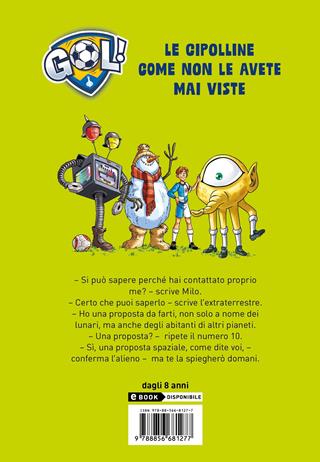 Fino alle stelle più lontane - Luigi Garlando - Libro Piemme 2021, Il battello a vapore. Gol! | Libraccio.it